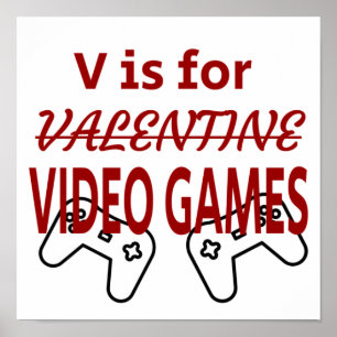 V steht für Video Game Valentinstag Poster