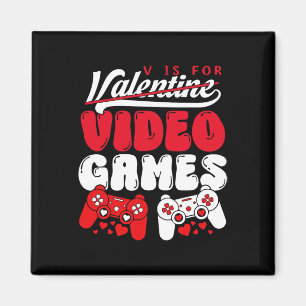 V steht für Videospiele Lustiger Valentinstag Game Magnet