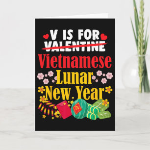 V steht für Vietnamesisches Neujahr Lustiges Valen Karte