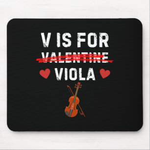 V steht für Viola Lustiger Bratschist Musik Valent Mousepad