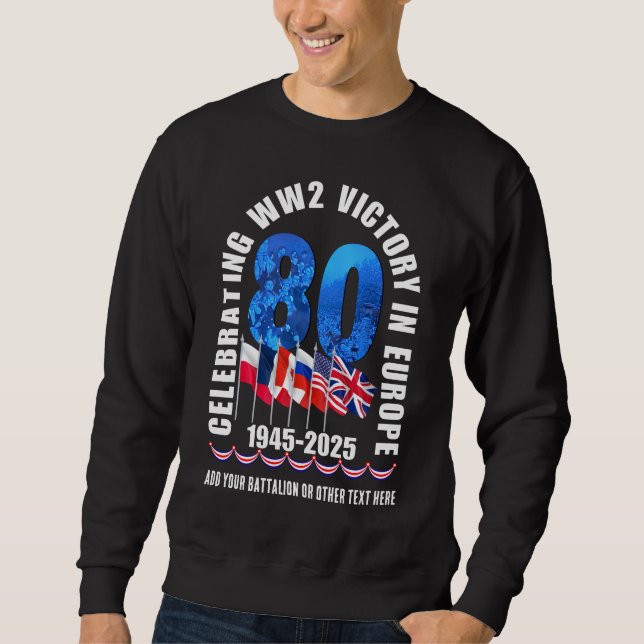 V. TAG 80 Jubiläumssieg in Europa WW2 Sweatshirt (Vorderseite)