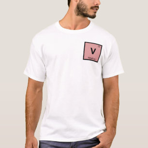 V- Vanadium Chemie Periodensystem Symbol T-Shirt