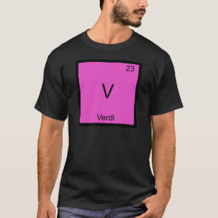 V - Verdi Lustiges Chemie-Element-Symbol T-Shirt