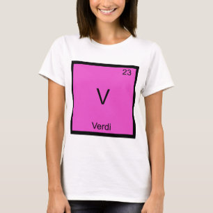 V - Verdi Lustiges Chemie-Element-Symbol T-Shirt
