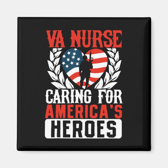 Va Nurse Americas Heros Merica US Flag Patriot Vet Magnet (Vorne)