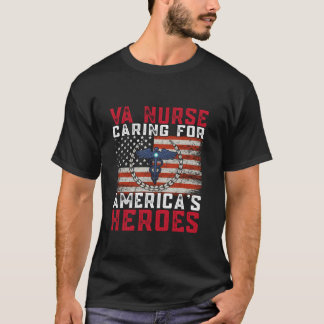 VA Nurse Kümmerte für Amerikas Helden Patriot Vete T-Shirt