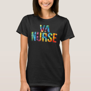 VA-Nurse-Würdigungstag Tie Dye für Frauen für Frau T-Shirt