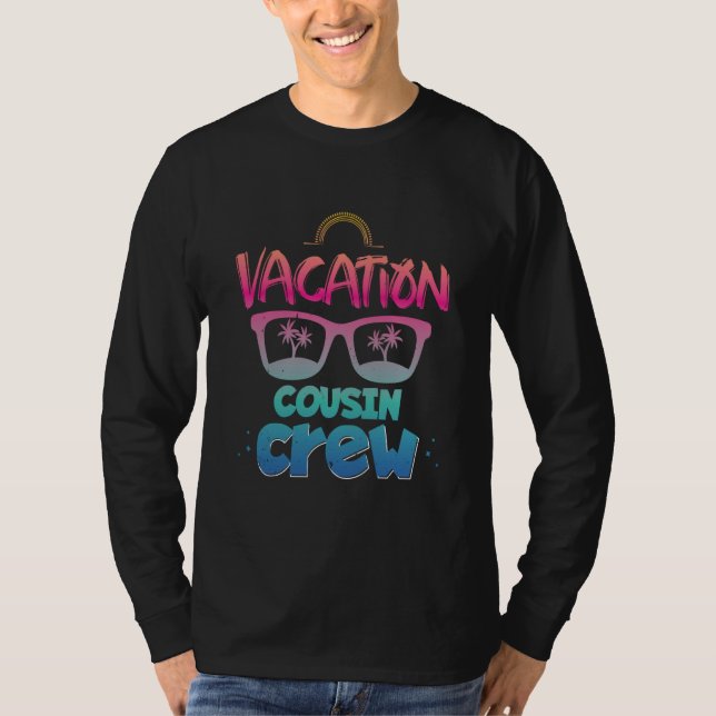Vacation Cousin Crew Family Beach Holidays Summer  T-Shirt (Vorderseite)