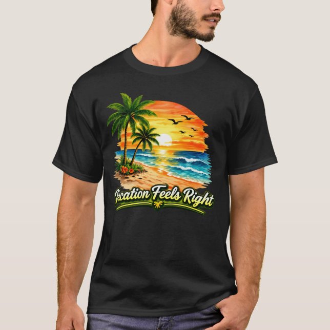 Vacation Feels Right Dark Cotton T-Shirt USA (Vorderseite)