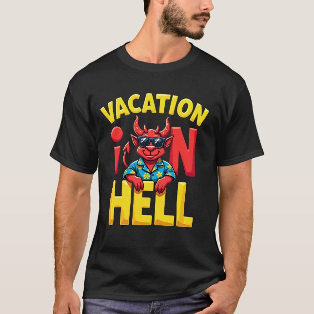 Vacation In Hell Devil Design  T-Shirt (Vorderseite)