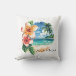 Vacation, Lets Go To The Beach  Kissen