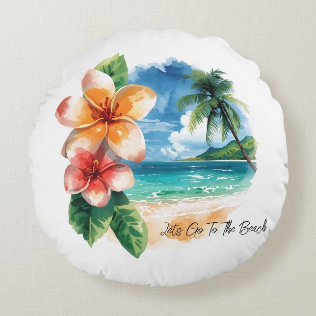 Vacation, Lets Go To The Beach  Rundes Kissen (Vorderseite)