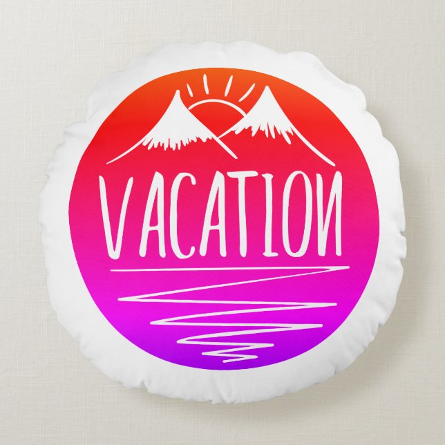 VACATION Mountains Runde Rundes Kissen (Vorderseite)