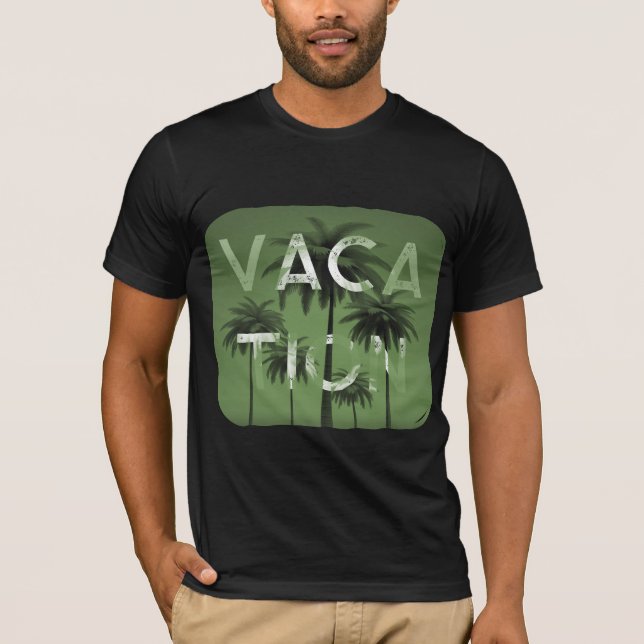 Vacation Typografy Graphic Green White T - Shirt (Vorderseite)