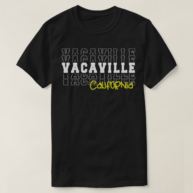Vacaville Stadt Kalifornien T-Shirt (Design vorne)