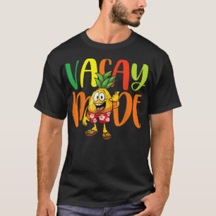 Vacay Mode Ananas Familienurlaub  T-Shirt
