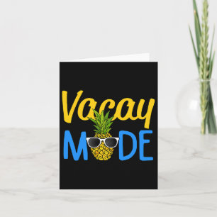 Vacay Mode Ananas Funny Family Vacation Beach H Karte
