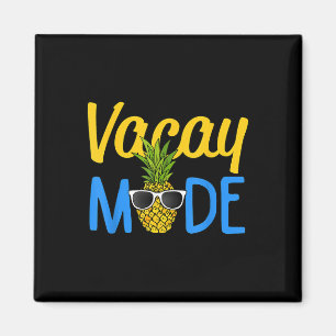 Vacay Mode Ananas Funny Family Vacation Beach H Magnet