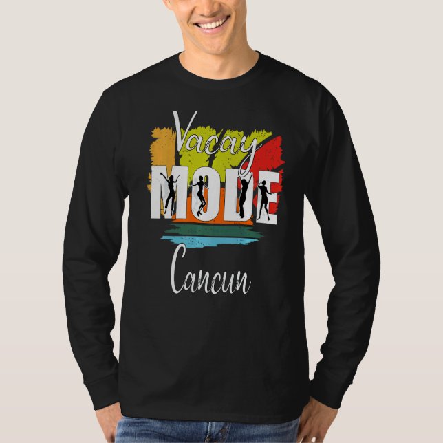 Vacay Mode Cancun 1 T-Shirt (Vorderseite)