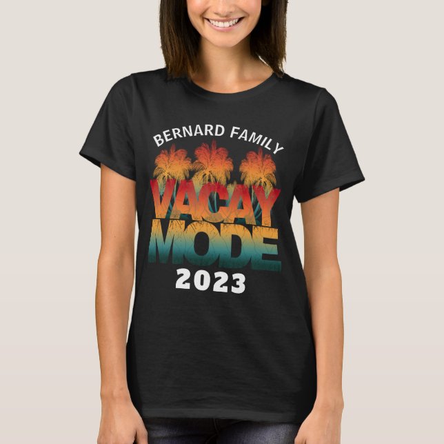 VACAY MODE FAMILIENURLAUB T-Shirt (Vorderseite)