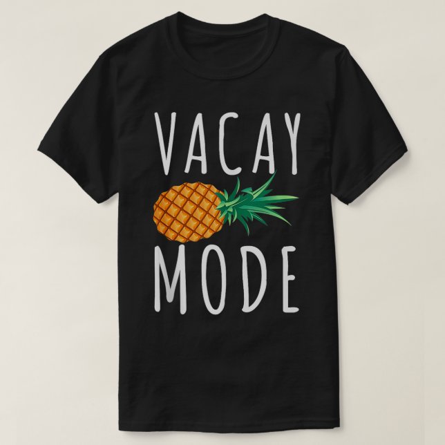 Vacay Mode Funny Family Sommerurlaub Geschenk für  T-Shirt (Design vorne)