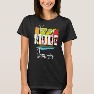 Vacay Mode Jamacia 1 T-Shirt