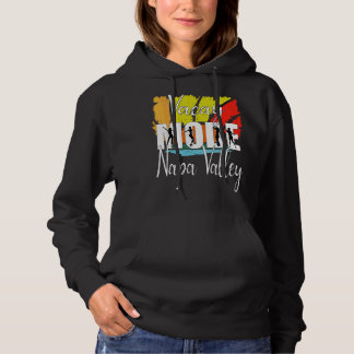 Vacay Mode Napa Valle 1 Hoodie