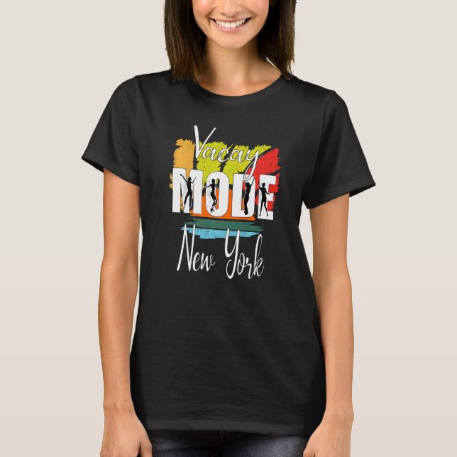 Vacay Mode New York 1 T-Shirt (Vorderseite)