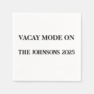 Vacay Mode on Custom Party Napkins - Reise 2025 Serviette