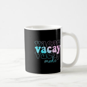 Vacay Mode Urlaub Sommerreise Kreuzfahrt Familie H Kaffeetasse