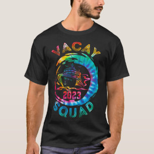 Vacay Squad 2023 Kreuzfahrtschiff Familienmatc T-Shirt