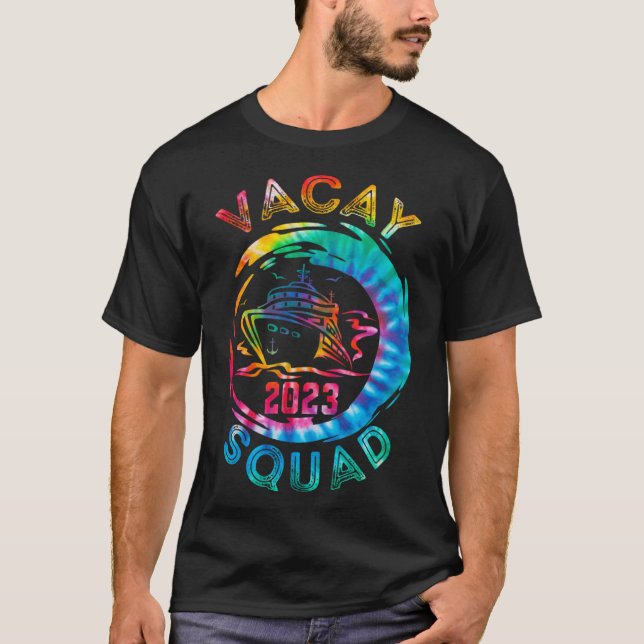 Vacay Squad 2023 Kreuzfahrtschiff Familienmatc T-Shirt (Vorderseite)