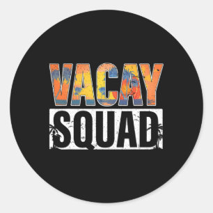 Vacay Squad Sommerferien Familienurlaub Reise Pa Runder Aufkleber