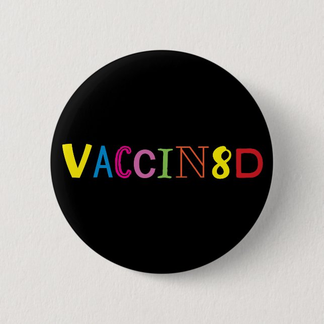 VACCIN8D (Neon und Schwarz) Button (Vorderseite)