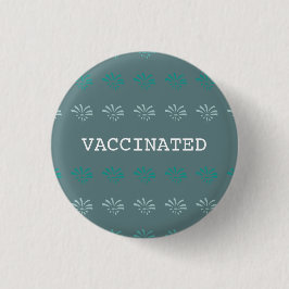 VACCINATED blauen Blumendruck Button