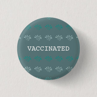 VACCINATED blauen Blumendruck Button