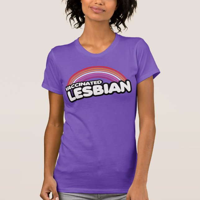 VACCINATED LESBIAN T-Shirt (Vorderseite)