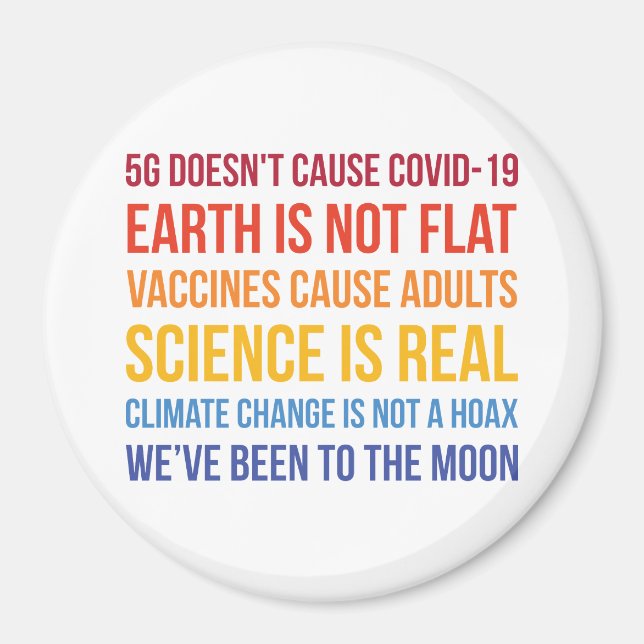 Vaccines Science Climate Change Is Real 5G Covid Magnet (Vorne)