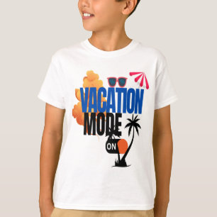 Vaction Stimmung T-Shirt