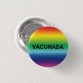 Vacunada Rainbow Stolz Spanisch geimpft Button