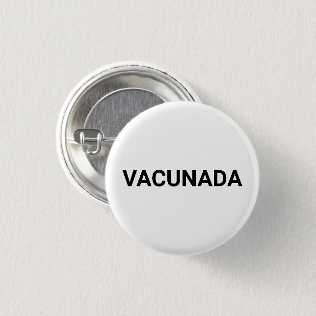 Vacunada Schwarz-weiß Spanisch Impfung Button (Vorne & Hinten)