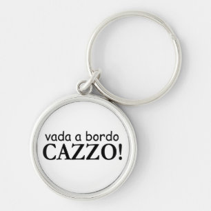 Vada a bordo Cazzo Keychain Schlüsselanhänger