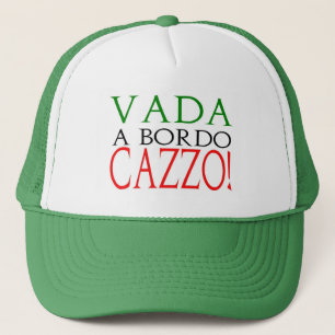 Vada ein bordo Cazzo Logohut Truckerkappe
