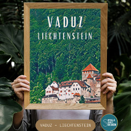 Vaduz, versteckte Hauptstadt Liechtensteins Poster