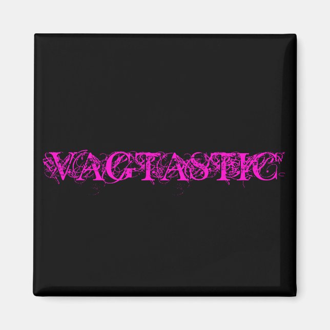 VAGTASTISCHES MAGNET (Vorne)