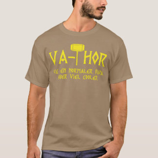 Vahor Dad sagt Vater Vater s Tag lustig T-Shirt