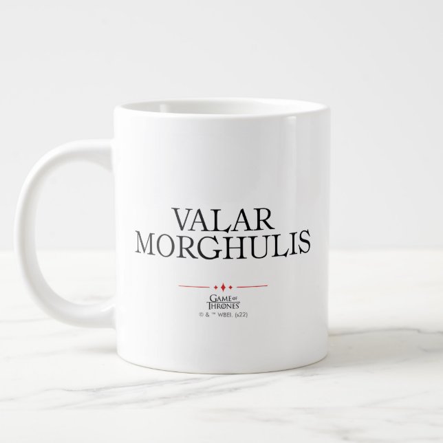 Valar Morghulis Jumbo-Tasse (Links)