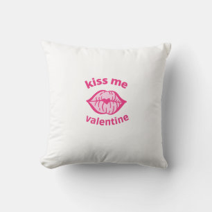 valenitien küssen mich lustig Throw Kissen