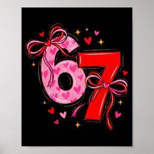 Valentin 67 Six Seven Herz Kokette Bogen Valentin Poster