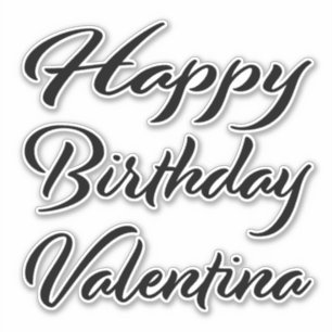 Valentina Name Vorname black Sticker Geburtstag